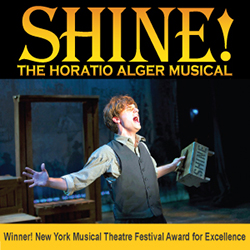 SHINE! The Horatio Alger Musical